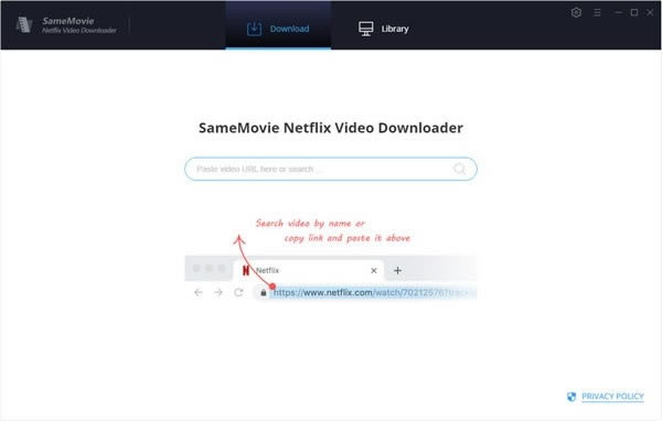 SameMovie Netflix Video Downloader电脑端官方正版2024最新版绿色免费下载安装